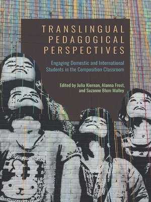 cover image of Translingual Pedagogical Perspectives